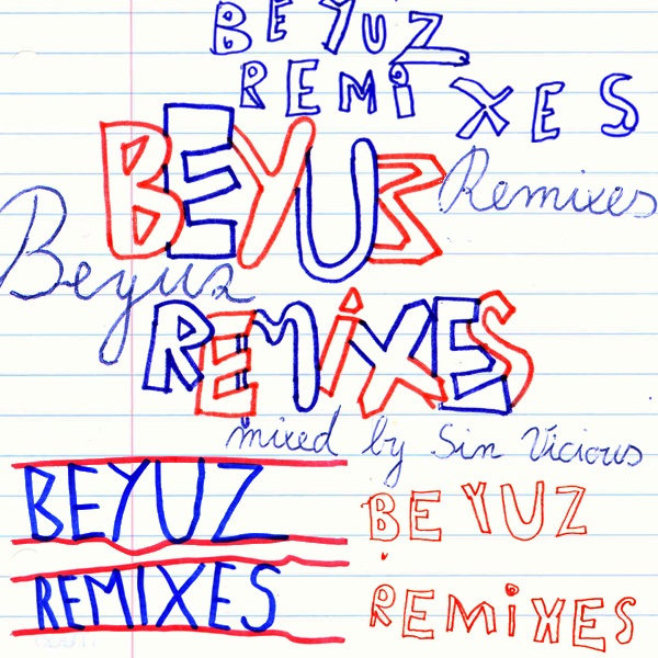Beyuz – Remixes
